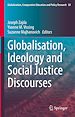 Télécharger le livre :  Globalisation, Ideology and Social Justice Discourses