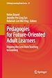 Télécharger le livre :  Pedagogies for Future-Oriented Adult Learners
