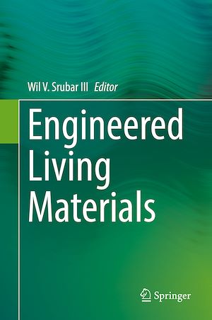 Téléchargez le livre :  Engineered Living Materials