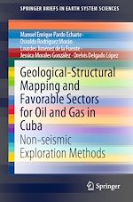 Download this eBook Geological-Structural Mapping and Favorable Sectors for Oil and Gas in Cuba