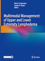 Télécharger le livre :  Multimodal Management of Upper and Lower Extremity Lymphedema