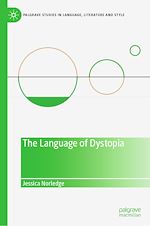Télécharger le livre :  The Language of Dystopia