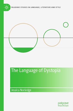 Téléchargez le livre :  The Language of Dystopia