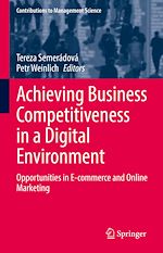 Télécharger le livre :  Achieving Business Competitiveness in a Digital Environment