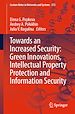 Télécharger le livre :  Towards an Increased Security: Green Innovations, Intellectual Property Protection and Information Security