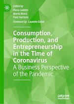 Télécharger le livre :  Consumption, Production, and Entrepreneurship in the Time of Coronavirus