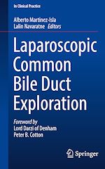 Télécharger le livre :  Laparoscopic Common Bile Duct Exploration