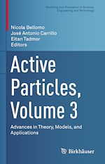Télécharger le livre :  Active Particles, Volume 3