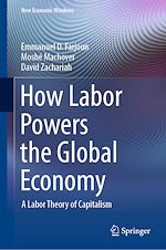 Télécharger le livre :  How Labor Powers the Global Economy