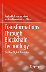 Télécharger le livre :  Transformations Through Blockchain Technology