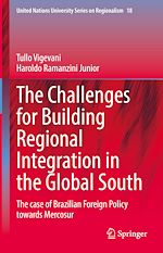 Télécharger le livre :  The Challenges for Building Regional Integration in the Global South