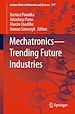 Télécharger le livre :  Mechatronics—Trending Future Industries