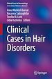 Télécharger le livre :  Clinical Cases in Hair Disorders