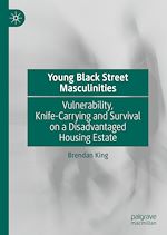 Télécharger le livre :  Young Black Street Masculinities