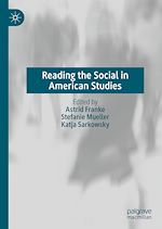 Télécharger le livre :  Reading the Social in American Studies