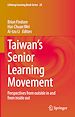 Télécharger le livre :  Taiwan's Senior Learning Movement