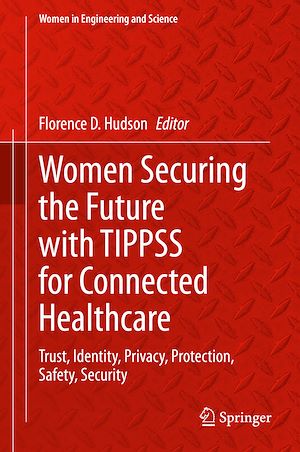 Téléchargez le livre :  Women Securing the Future with TIPPSS for Connected Healthcare