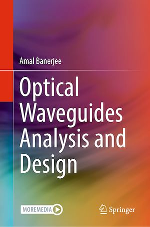 Téléchargez le livre :  Optical Waveguides Analysis and Design
