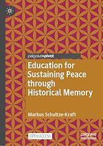 Download this eBook Education for Sustaining Peace through Historical Memory