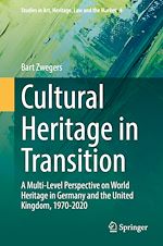 Télécharger le livre :  Cultural Heritage in Transition