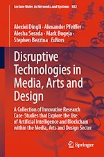 Télécharger le livre :  Disruptive Technologies in Media, Arts and Design