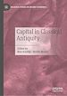 Télécharger le livre :  Capital in Classical Antiquity