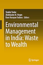 Télécharger le livre :  Environmental Management in India: Waste to Wealth