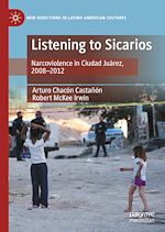 Télécharger le livre :  Listening to Sicarios