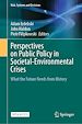 Télécharger le livre :  Perspectives on Public Policy in Societal-Environmental Crises