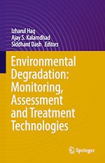 Télécharger le livre :  Environmental Degradation: Monitoring, Assessment and Treatment Technologies