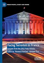 Télécharger le livre :  Facing Terrorism in France