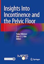 Télécharger le livre :  Insights Into Incontinence and the Pelvic Floor