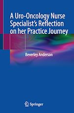 Télécharger le livre :  A Uro-Oncology Nurse Specialist's Reflection on her Practice Journey