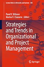 Télécharger le livre :  Strategies and Trends in Organizational and Project Management