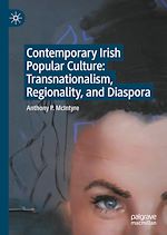 Télécharger le livre :  Contemporary Irish Popular Culture