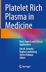 Télécharger le livre :  Platelet Rich Plasma in Medicine