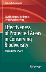 Télécharger le livre :  Effectiveness of Protected Areas in Conserving Biodiversity