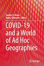 Télécharger le livre :  COVID-19 and a World of Ad Hoc Geographies