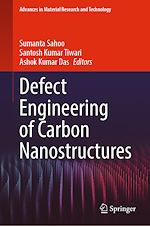 Télécharger le livre :  Defect Engineering of Carbon Nanostructures
