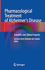 Télécharger le livre :  Pharmacological Treatment of Alzheimer's Disease