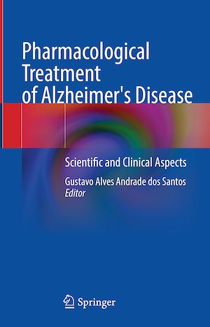 Téléchargez le livre :  Pharmacological Treatment of Alzheimer's Disease