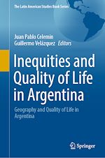 Télécharger le livre :  Inequities and Quality of Life in Argentina