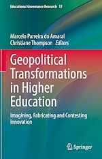 Télécharger le livre :  Geopolitical Transformations in Higher Education