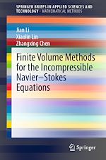 Télécharger le livre :  Finite Volume Methods for the Incompressible Navier–Stokes Equations
