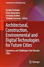 Download this eBook Architectural, Construction, Environmental and Digital Technologies for Future Cities
