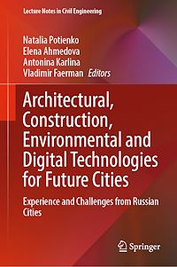 Télécharger le livre :  Architectural, Construction, Environmental and Digital Technologies for Future Cities