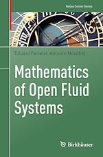 Télécharger le livre :  Mathematics of Open Fluid Systems