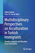 Télécharger le livre :  Multidisciplinary Perspectives on Acculturation in Turkish Immigrants