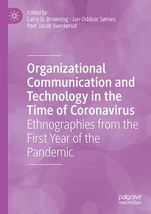 Téléchargez le livre :  Organizational Communication and Technology in the Time of Coronavirus