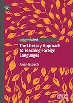 Télécharger le livre :  The Literacy Approach to Teaching Foreign Languages